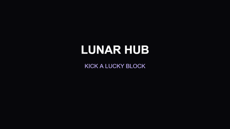 Lunar Hub – Kick A Lucky Block Script