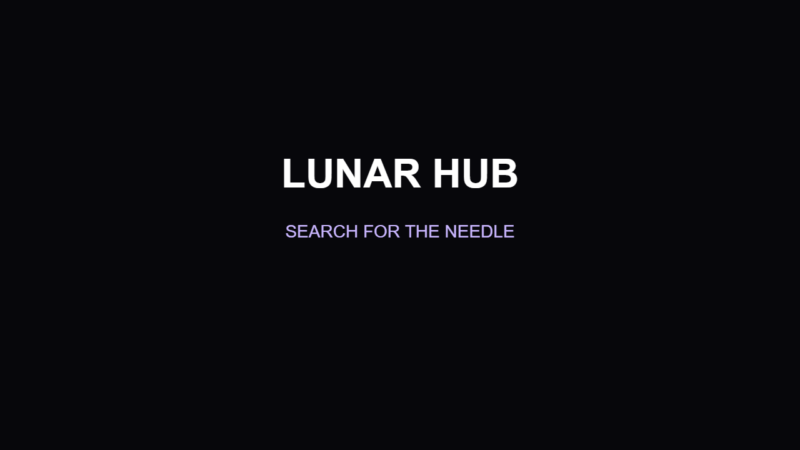 Lunar Hub – Search For The Needle Script