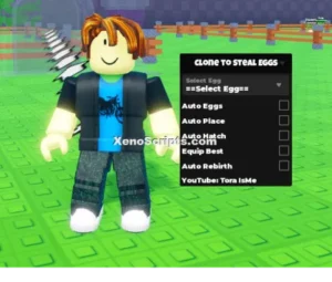 Clone to Steal Eggs Script Tora Isme Keyless Auto Eggs, Auto Hatch & Auto Rebirth